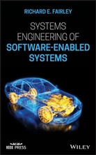 Re Fairley, Richard E Fairley, Richard E. Fairley, Richard E. (Software Engineering Manageme Fairley, Fairley Richard E. - Systems Engineering of Software-Enabled Systems