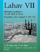 Joe D. Seger, Joe D. Seger Seger, Karen Seger, Seger Joe D., Seger Karen - Lahav Vii: Ethnoarchaeology in the Tell Halif Environs