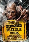 Jason Ward, Ward Jason - Petrifying Zombie Puzzle Book