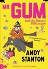 Andy Stanton, STANTON ANDY, David Tazzyman - Mr. Gum and the Biscuit Billionaire