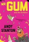 Andy Stanton, STANTON ANDY, David Tazzyman - Mr. Gum and the Goblins