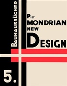 Piet Mondrian - New Design