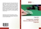 F Azzahr Elkarnaoui, F Azzahra Elkarnaoui, F. Azzahra Elkarnaoui, Abderrahi Faracha, Abderrahim Faracha, Senhaji... - Conformité, Contrôle Interne et Blanchiment des Capitaux