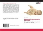 Paola Jimenez - Desarrollo psicomotor en niños