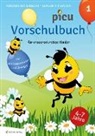 Nicole Dürr, Apicula Verlag GmbH, Apicul Verlag GmbH, Apicula Verlag GmbH - Picu Vorschulbuch. Bd.1