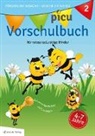 Nicole Dürr, Apicula Verlag GmbH, Apicul Verlag GmbH, Apicula Verlag GmbH - Picu Vorschulbuch. Bd.2