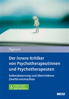 Boris Pigorsch - Der innere Kritiker von Psychotherapeutinnen und Psychotherapeuten