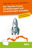 Jürge Küster, Jürgen Küster, Anja Tack, Denise Ohms - Der Taschen-Coach: Veränderungen und Entwicklungen anstoßen, 60 Reflexionskarten