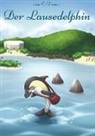 E. Dence, E Dence, E. Dence, E. Dence - Der Lausedelphin