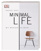 Rachel Aust - Minimal Life