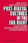 Maik Fielitz, Mai Fielitz, Maik Fielitz, Thurston, Thurston, Nick Thurston - Post-Digital Cultures of the Far Right