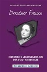 Eva-Mari Bast, Eva-Maria Bast, Elena d F Oliveira, Elena de F Oliveira, Melani Kunze, Melanie Kunze... - Dresdner Frauen