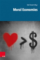 Laurence Fontaine, Ute Frevert, Mischa Suter, Ut Frevert, Ute Frevert - Moral Economies