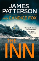 Candice Fox, James Patterson, James Fox Patterson - The Inn