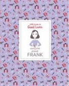 Paola Escobar, Isabel Thomas, Thomas Isabel, Paola Escobar - Anne Frank (Hardback) (Little Guides to Great Lives)