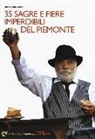 Vincenzo Reda - 35 sagre e fiere imperdibili del Piemonte
