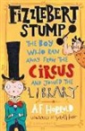 A F Harrold, A. F. Harrold, A.F. Harrold, Sarah Horne - The Boy Who Ran Away From the Circus (and joined the library)