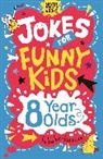 Amanda Learmonth, Andrew Pinder - Jokes for Funny Kids: 8 Year Olds