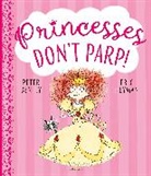 Peter Bently, Bently Peter, Eric Heyman, Heyman Eric - Princesses Don't Parp