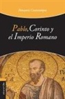 Panayotis Coutsoumpos - Pablo, Corinto y el Imperio Romano