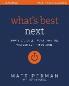 Matt Perman, Matthew Aaron Perman - What's Best Next Study Guide