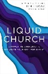 Warren Bird, Tim Lucas, Timothy P. Lucas - Liquid Church
