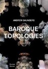 Andrew Saunders - Baroque topologies