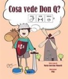 Maria Caterina Minardi, Piki - Cosa vede Don Q? Ediz. CAA