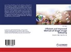 Akhil Khare - Efficient and Improved Method of Single Image Dehazing