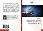 Christian Bénar, Nawe Jmail, Nawel Jmail - Séparation des activités cérébrales phasiques et oscillatoires en MEG