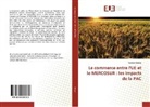 Caroline Meslay - Le commerce entre l'UE et le MERCOSUR : les impacts de la PAC