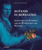Oliver Lubrich, Adrian MÃ¶hl, Adrian Möhl - Botanik in Bewegung