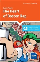 Dwain Pickett - The Heart of Boston Rap