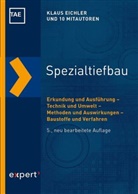 Fran Berndt, Steffan u a Binde, Klau Eichler, Klaus Eichler, Wilfrie J Bartz, Wilfried J Bartz... - Spezialtiefbau