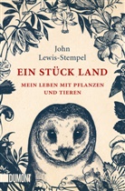 John Lewis-Stempel - Ein Stück Land