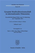 Mar A Zöller, Han Hilger, Hans Hilger, Hans Hilger u a, Wilfrie Küper, Wilfried Küper... - Gesamte Strafrechtswissenschaft in internationaler Dimension, in 2 Bdn.