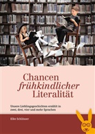 Elke Schlösser - Chancen frühkindlicher Literalität
