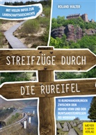 Roland Walter - Streifzüge durch die Rureifel