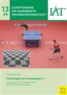 Fichtner, In Fichtner, Ina Fichtner, IA, IAT, Institut für Angewandte Trainingswissenschaft... - Technologien im Leistungssport 3. Bd.3