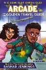 Rashad Jennings - Arcade and the Golden Travel Guide