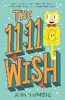 Kim Tomsic - The 11:11 Wish