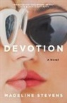 Madeline Stevens - Devotion