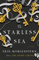Erin Morgenstern - A Starless Sea