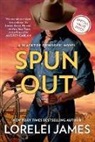 Lorelei James - Spun Out