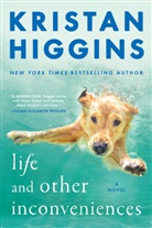 Kristan Higgins - Life and Other Inconveniences