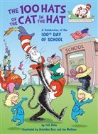 Joe Mathieu, Tish Rabe, Aristides Ruiz, Joe Mathieu, Aristides Ruiz - The 100 Hats of the Cat in the Hat