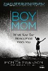 Wendy Speake, Monica Swanson - Boy Mom