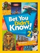 National Kids, National Geographic Kids, National Geographic Kids, Michaela Weglinski - Bet You Didn't Know! 2
