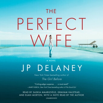 J. P. Delaney, J.P. Delaney, Graham Halstead, Saskia Maarleveld, Euan Morton, … - The Perfect Wife