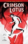 John Arcudi, Mindy Lee, Michelle Madsen, Mike Mignola, Clem Robins, Mindy Lee... - Crimson Lotus